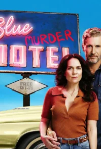Мотель «Голубое убийство» бесплатно в HD